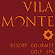 Vilamonte Resort